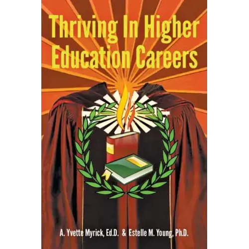 Thriving in Higher Education Careers