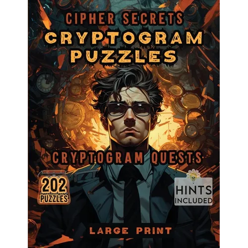 Cipher Secrets Cryptogram Puzzles: Cryptogram Quests