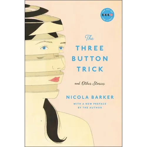 The Three Button Trick and Other Stories