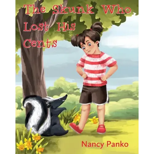 The Skunk Who Lost His Cents