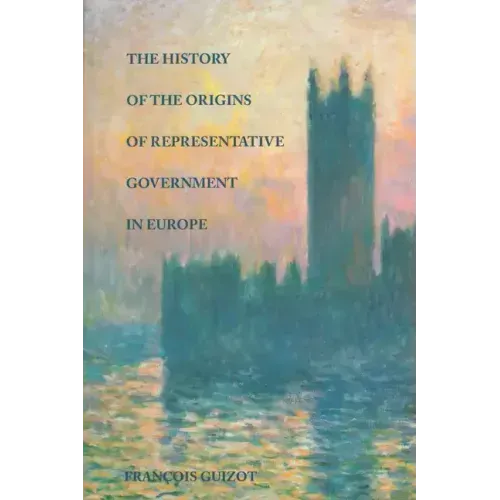 The History of the Origins of Representative Government in Europe