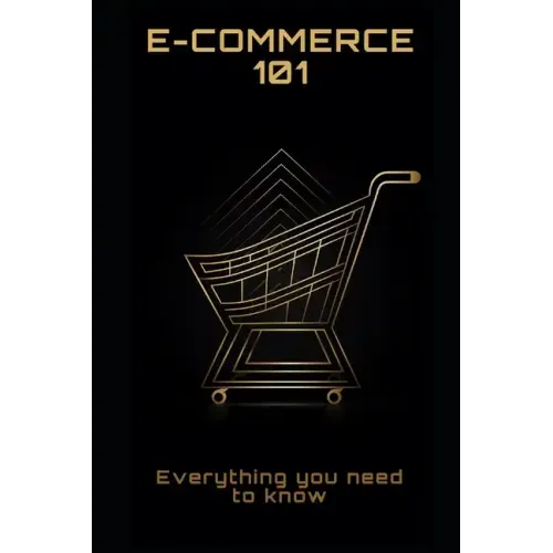 E-Commerce 101: Everything you need to know