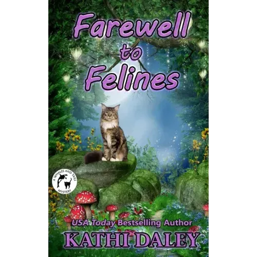 Farewell to Felines