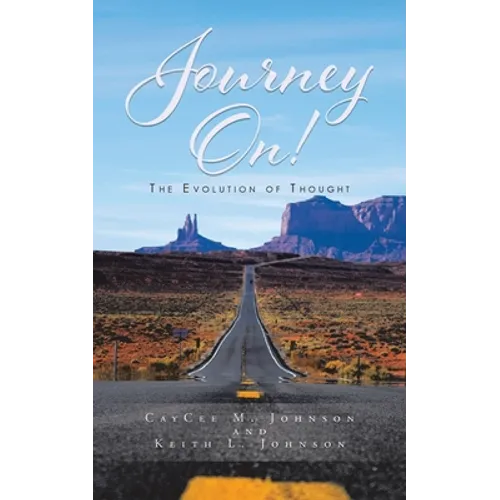 Journey On! The Evolution Of Thought