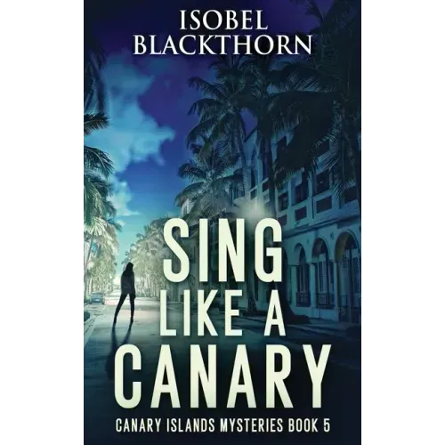 Sing Like a Canary