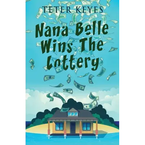 Nana Belle Wins The Lottery