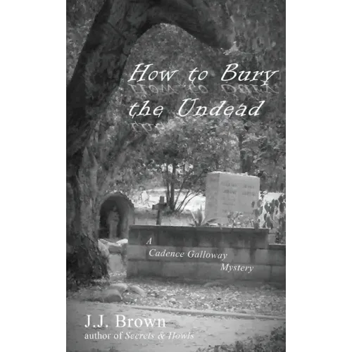 How to Bury the Undead