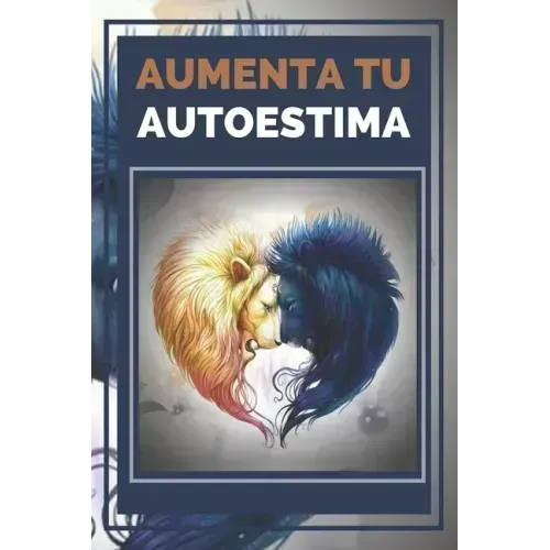 Aumenta Tu Autoestima: Técnicas Poderosas para tener una ALTA AUTOESTIMA al maximo nivel!