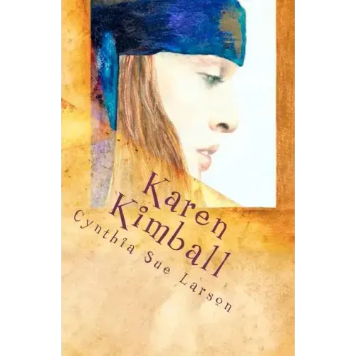 Karen Kimball: and the Dream Weaver's Web