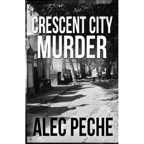 Crescent City Murder