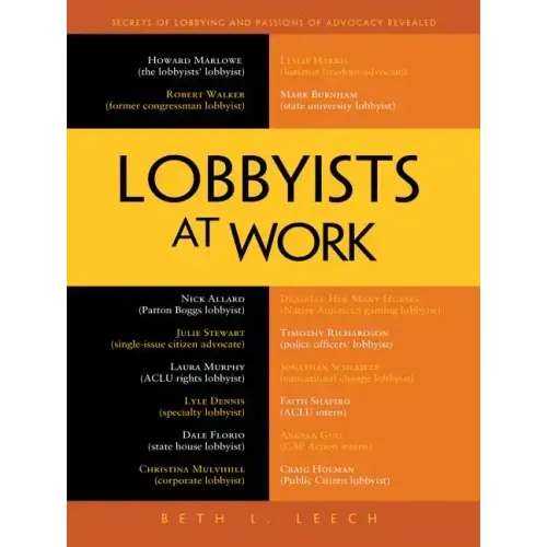 Lobbyists at Work
