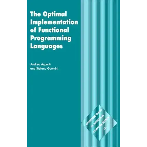 The Optimal Implementation of Functional Programming Languages