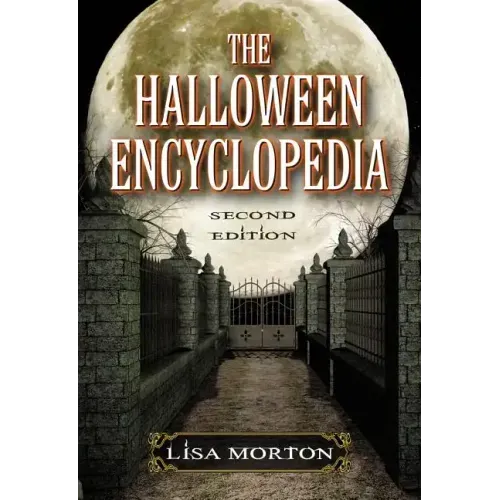 The Halloween Encyclopedia, 2D Ed.