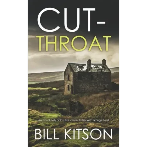 CUT-THROAT an absolutely addictive crime thriller with a huge twist