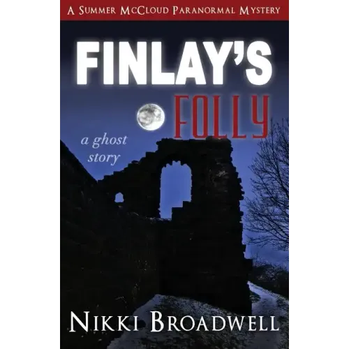 Finlay's Folly: a ghost story