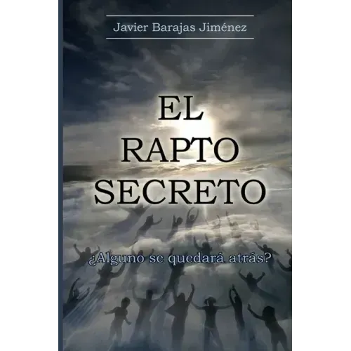 EL RAPTO SECRETO ¿Alguno se quedará atrás?
