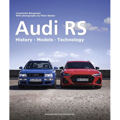 Audi RS: History - Models - Technology