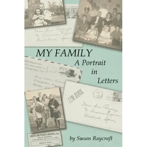 My Family. A Portrait in Letters.