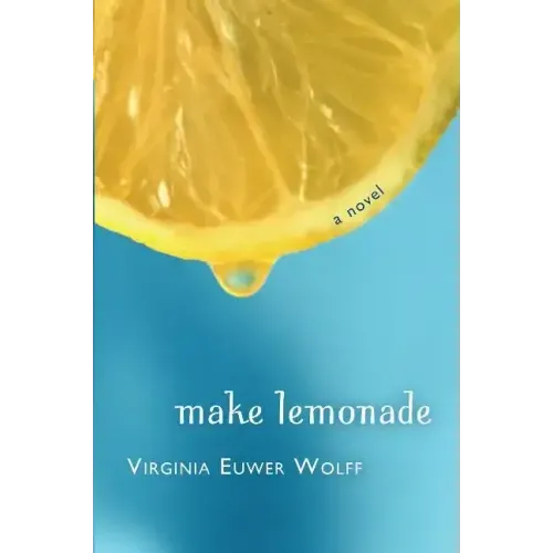 Make Lemonade