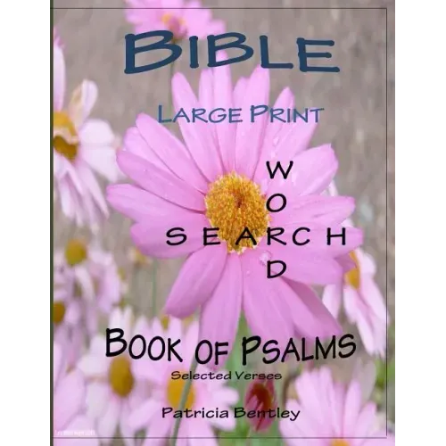 Bible Large Print Word Search: Book of Psalms (Selected Verses)