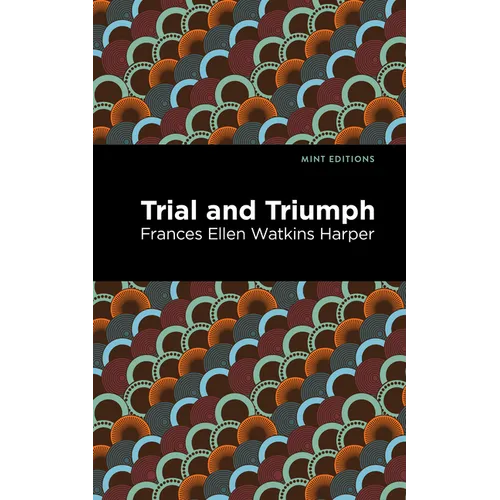 Trial and Triumph