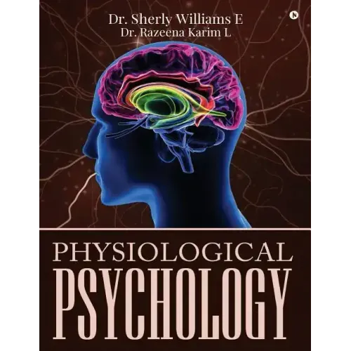 Physiological Psychology