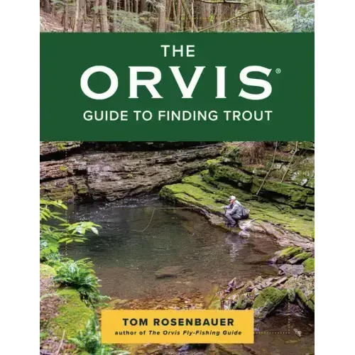 The Orvis Guide to Finding Trout