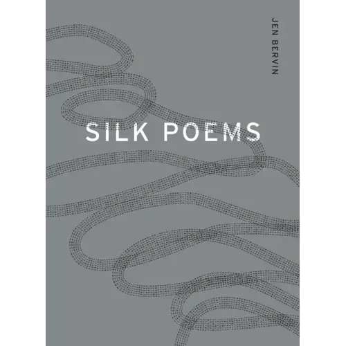 Silk Poems