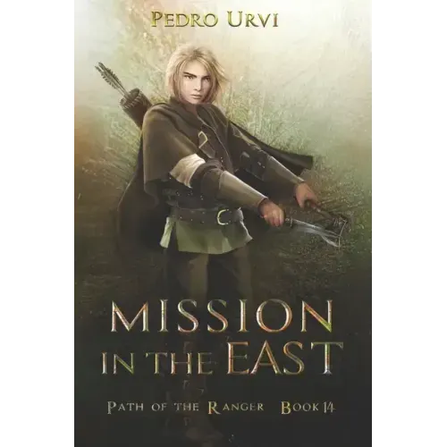 Mission in the East: (Path of the Ranger Book 14)