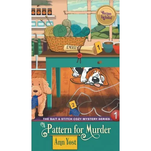 Pattern for Murder (The Bait & Stitch Cozy Mystery Series, Book 1)