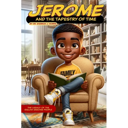 Jerome and the Tapestry of Time: The Legacy of the Gullah Geechee People