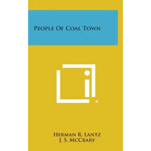 People of Coal Town