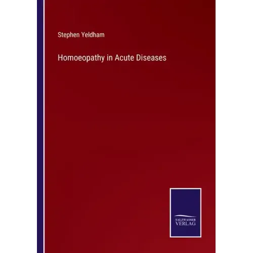 Homoeopathy in Acute Diseases