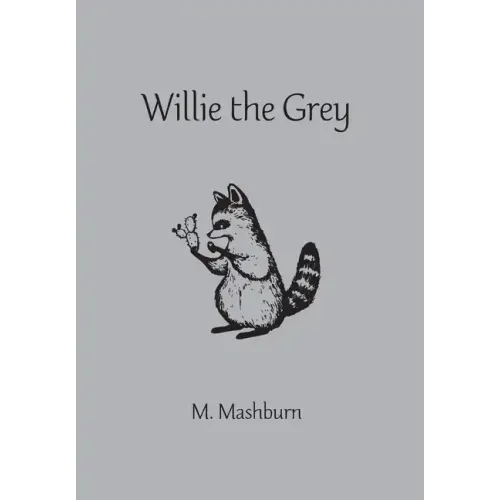 Willie the Grey