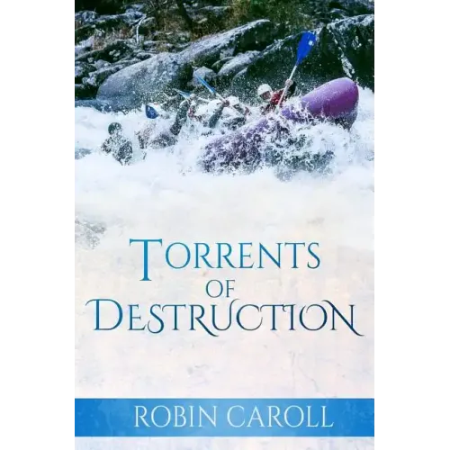 Torrents of Destruction