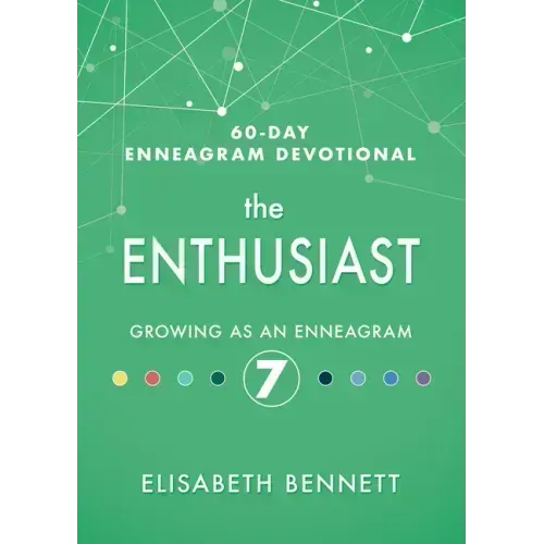 The Enthusiast: Growing as an Enneagram 7