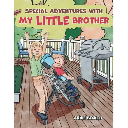 Special Adventures with My Little Brother