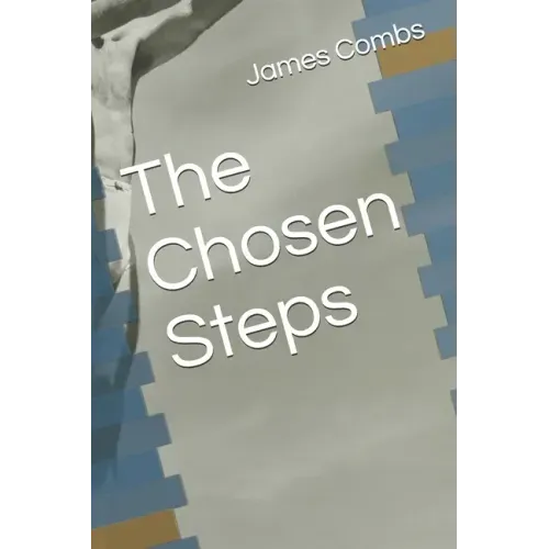The Chosen Steps