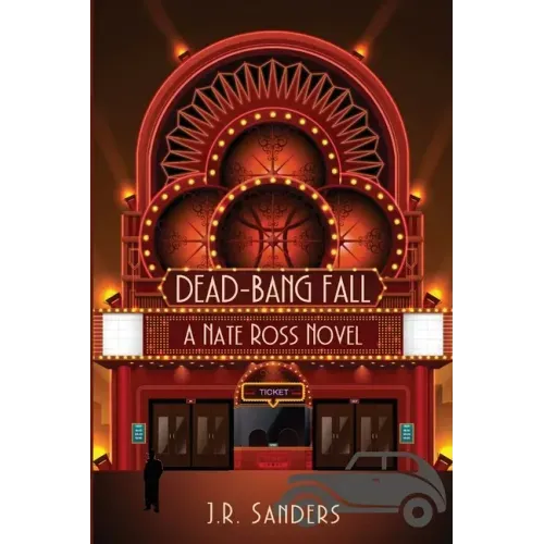 Dead-Bang Fall: A Nate Ross Novel