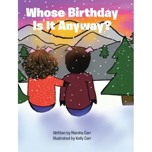 Whose Birthday Is It Anyway?