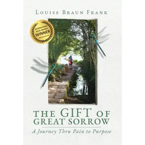 The Gift of Great Sorrow