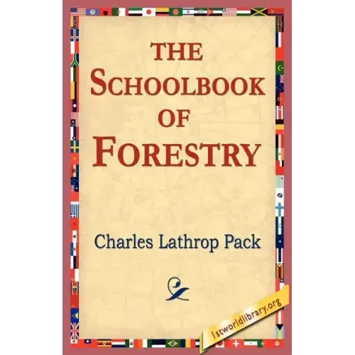 The Schoolbook of Forestry