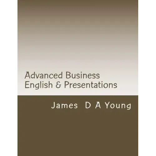 Advanced Business English & Presentations
