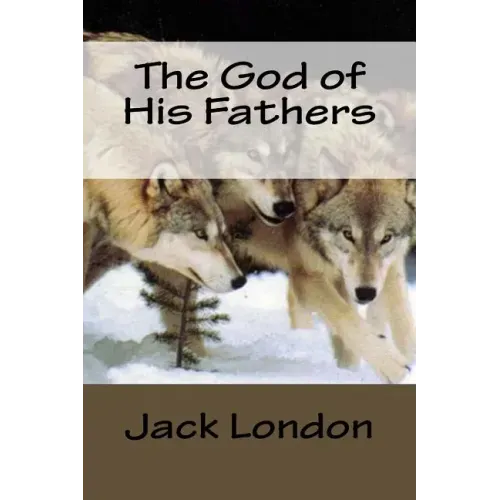 The God of His Fathers