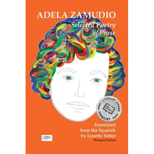 Adela Zamudio: Selected Poetry & Prose