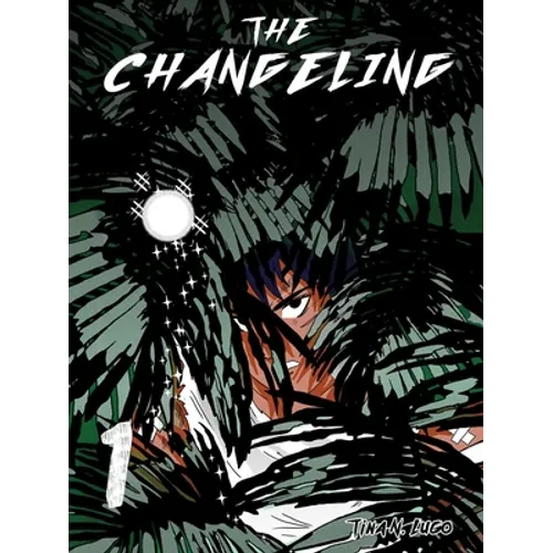 The Changeling: Volume 1