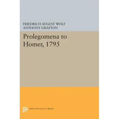 Prolegomena to Homer, 1795