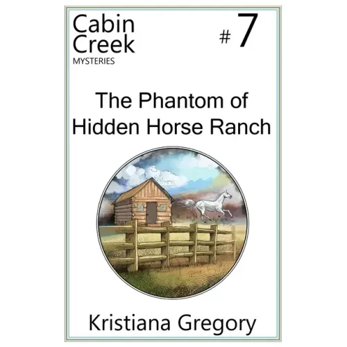 The Phantom of Hidden Horse Ranch
