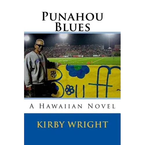 Punahou Blues: A Hawaiian Novel