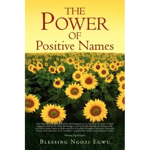 The Power of Positive Names